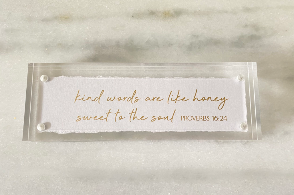 Kind Words Are Like Honey - Proverbs 16:24